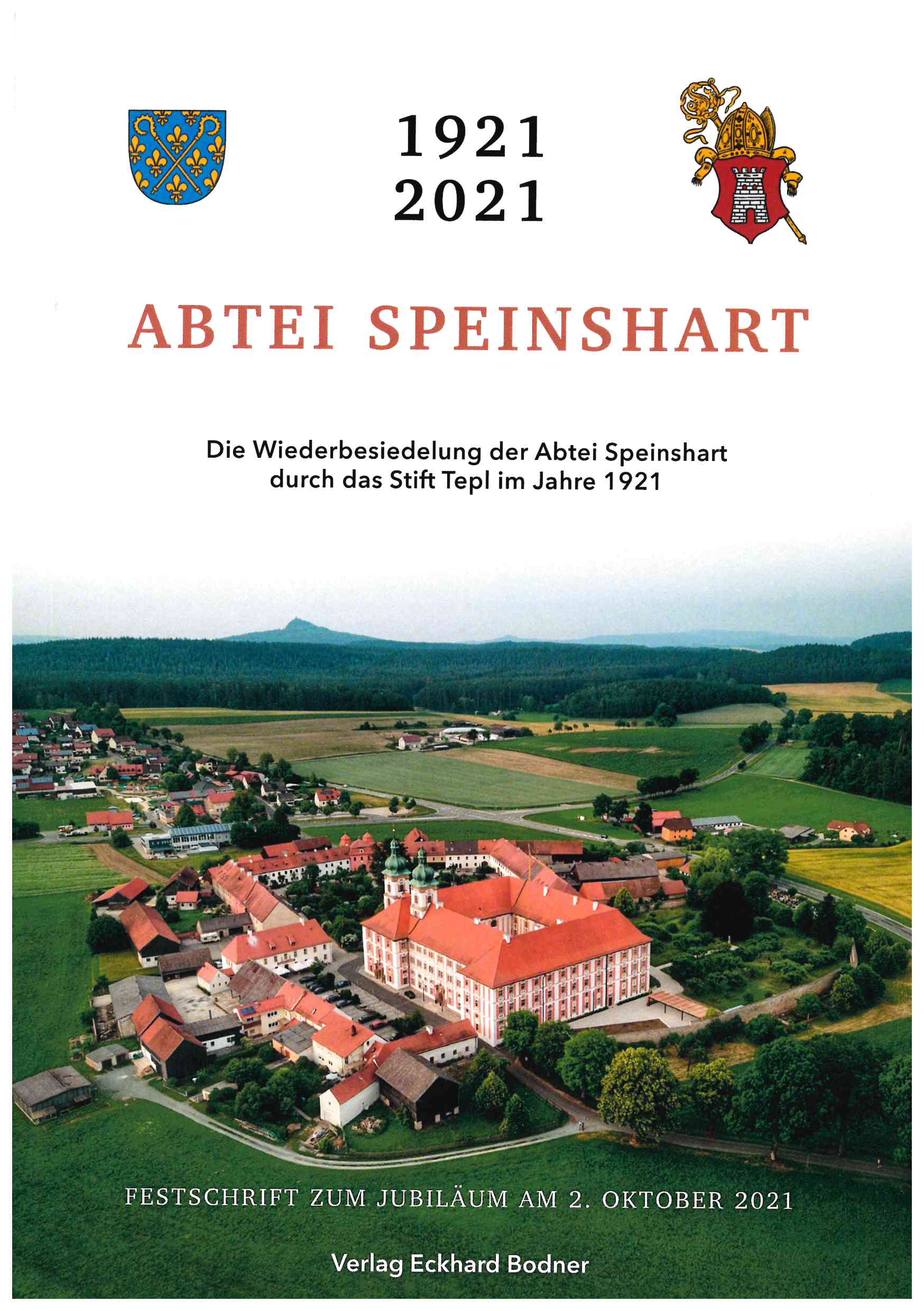 Cover 1921 -2021 Abtei Speinshart - 100 Jahre Wiederbesiedlung