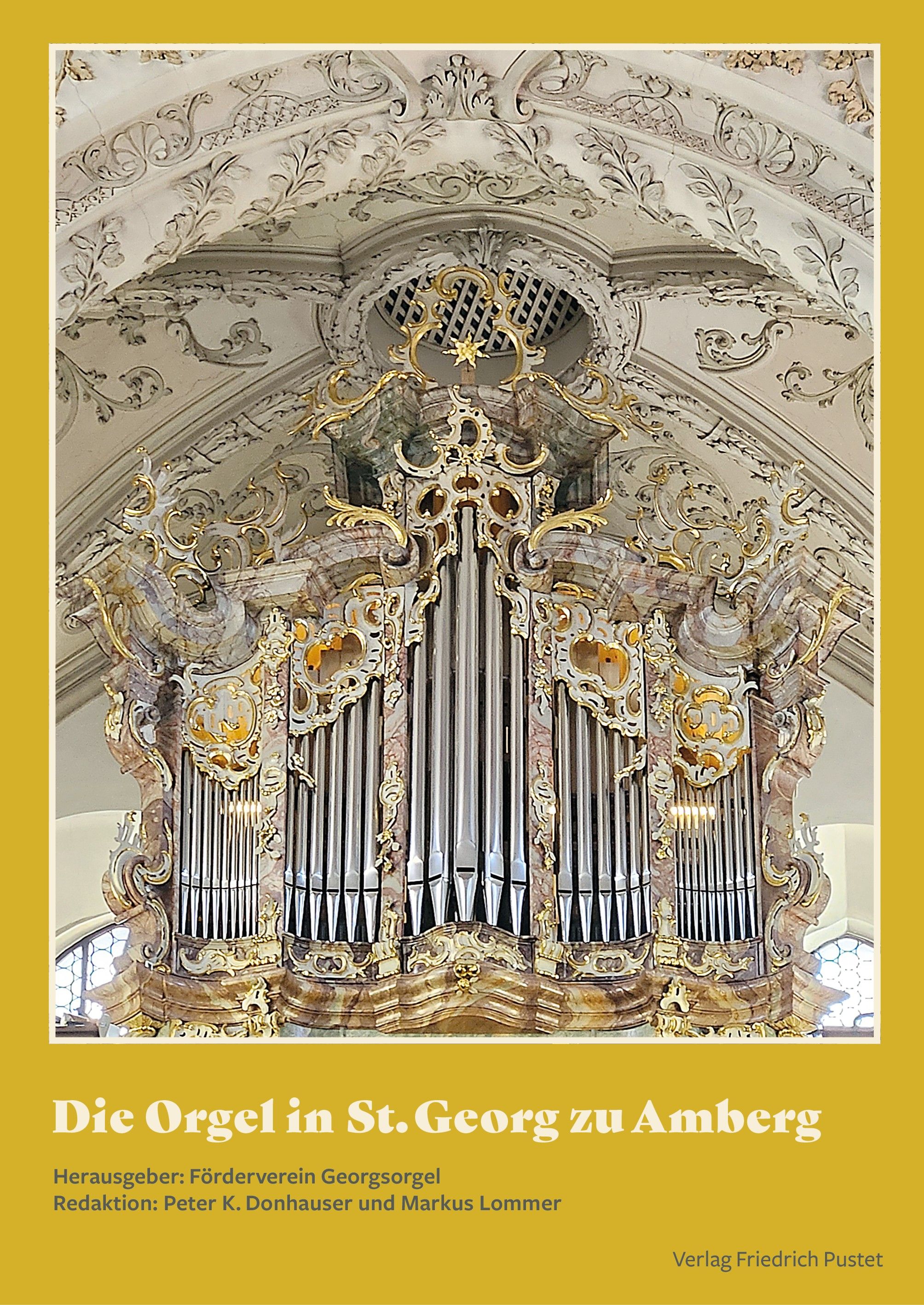 Cover Die Orgel in St. Georg zu Amberg
